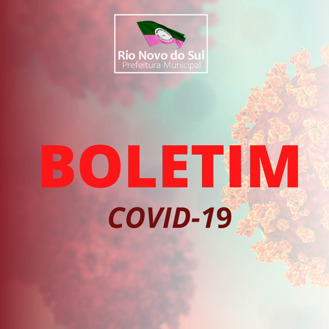 NOTÍCIA: BOLETIM DIÁRIO COVID-19 (NOVO CORONAVÍRUS)