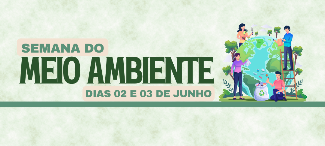 Imagem da notícia: Semana do Meio Ambiente terá programação especial com educação ambiental